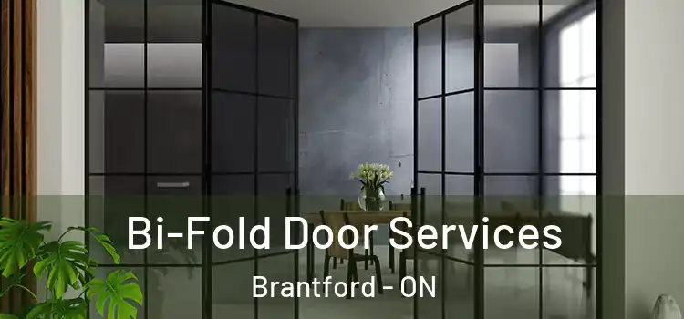 Bi-Fold Door Services Brantford - ON
