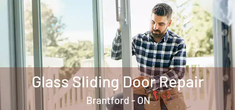 Glass Sliding Door Repair Brantford - ON