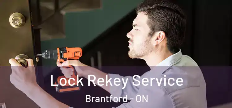 Lock Rekey Service Brantford - ON