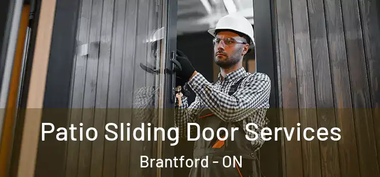  Patio Sliding Door Services Brantford - ON