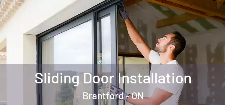 Sliding Door Installation Brantford - ON