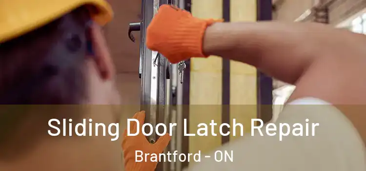 Sliding Door Latch Repair Brantford - ON